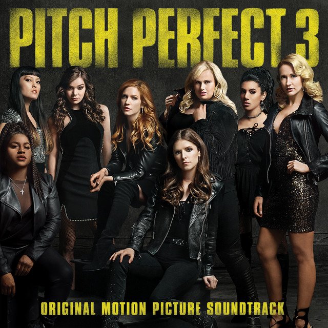 Capa de Pitch Perfect 3 (Original Motion Picture Soundtrack)